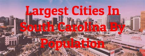10 largest cities in sc.